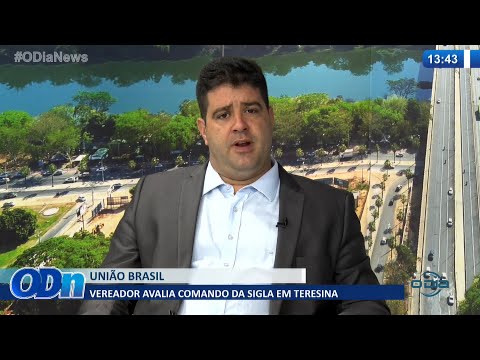Vereador Luís André avalia comando da sigla UNIíO BRASIL em Teresina 23 03 2022