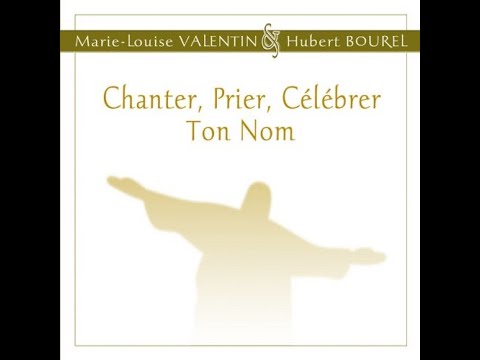 Chantez, priez, célébrez le Seigneur (LYRIC)