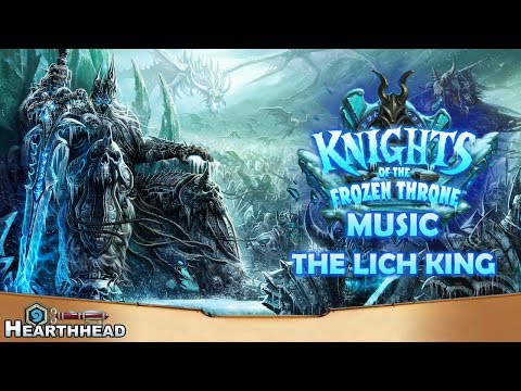 The Lich King - Knights of the Frozen Throne Music | Hearthstone OST