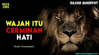 Download lagu THE FACE IS A REFLECTION OF THE HEART | Andy Firmansyah - Words of the Soul mp3