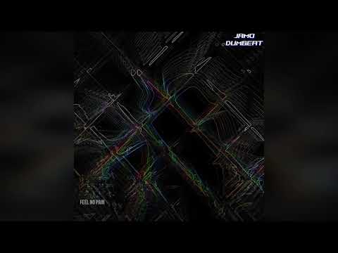 Jamo x DumBeat - Feel  no pain (Officialshit)