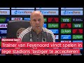 Feyenoord-trainer Slot over lege stadions: 'Ik kan de logica niet ontdekken'