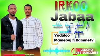Download lagu New Nashiidaa Mamebej fi Rammetv Irkoo Jabaa  mp3