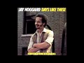 Jay Hoggard – Days Like These [Full Album]