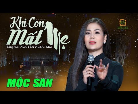 Khi con mất mẹ - Mộc San