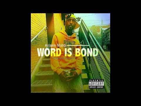 Aslaam Mahdi - Word is Bond (LP)
