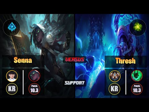 Hoit SENNA (Support) [Glacial Augment] VS THRESH - Challenger KR Patch 10.3