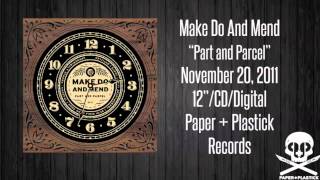Make Do and Mend - Unknowingly Strong
