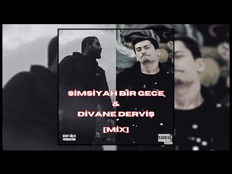 Sezgin Uvaç ft. İsyanqar26 - Simsiyah Bir Gece & Divane Derviş [MİX]