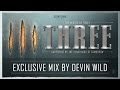 III (THREE) Headliner of Tomorrow mix by Devin ...