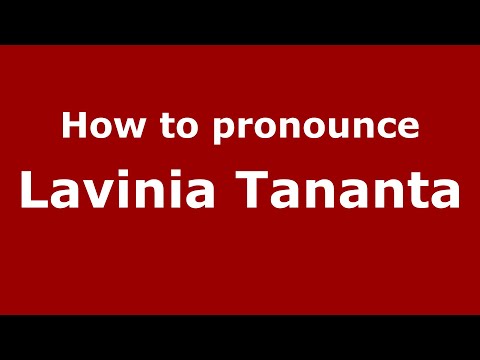How to pronounce Lavinia Tananta (Indonesia/Indonesian) - PronounceNames.com