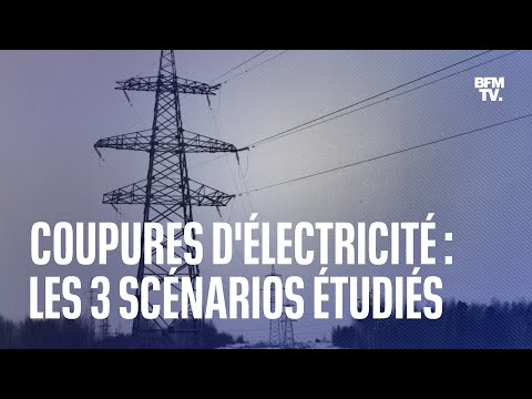 Coupures d'électricité: quels sont les trois scénarios étudiés pour cet hiver? Coupures d'électricité: quels sont les trois scénarios étudiés pour cet hiver?