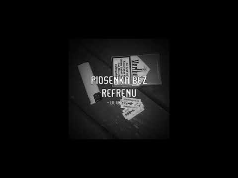 Lil Urzon - Piosenka bez refrenu (prod. CapsCtrl)