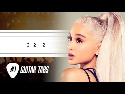 Ariana Grande - One Last Time (Guitar Tab tutorial)