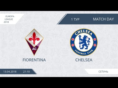 AFL18. Europa League. Group B. Day 1. Fiorentina - Chelsea.