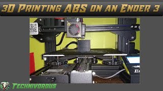 HOW TO 3D print ABS on an Ender 3 - IT