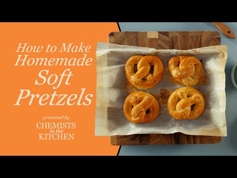 How to Make Soft Pretzels | Chemists in the Kitchen