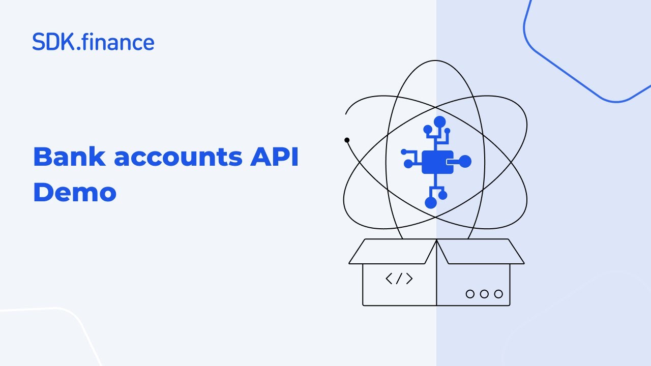 SDK.finance | Bank Accounts API Demo: Creating, Viewing, Approving and Managing Bank Accounts