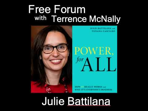 Episode 524: JULIE BATTILANA-POWER FOR ALL-What is it? How do we obtain and use it to change the ...