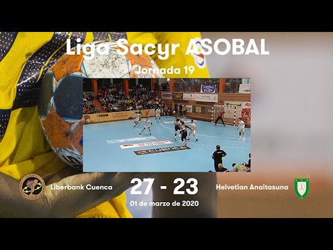 Liga Sacyr ASOBAL J19: Liberbank Cuenca - Helvetia Anaitasuna 27-23