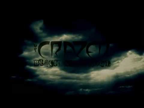 The Crazed - Black Skies Roll (Official)