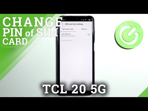 How to Remove SIM Card PIN Code in TCL 20 5G?