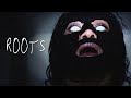 ROOTS - Short Horror Film