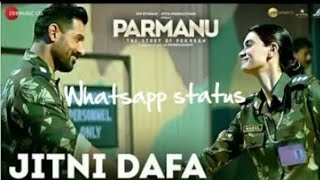 Jitni Dafa || Parmanu Movie ||        John Abraham Whatsapp Status Video || As Creation ||