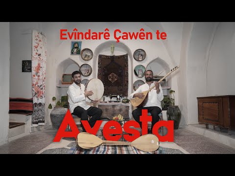 AVESTA- Evîndarê çavên te me