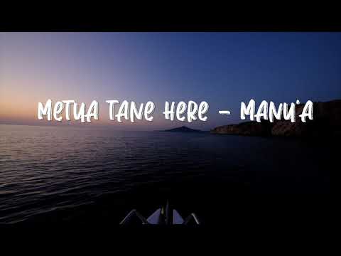 Metua tane here - Manu'a