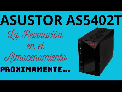 NAS ASUSTOR AS5402T: Una Revolución en Almacenamiento | Colaboración con Asustor