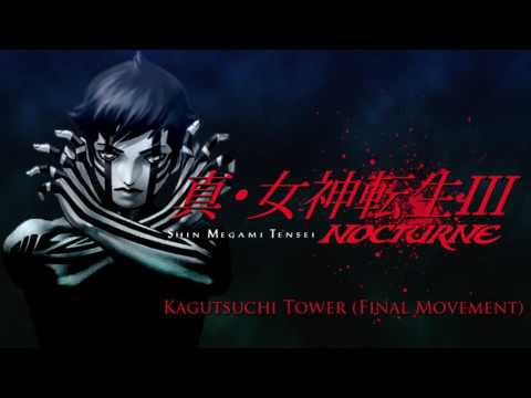 Kagutsuchi Tower (Final Movement) - SMT III: Nocturne