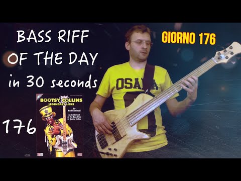 Bassline Bootsye Collins Legendary Licks Bass Riff of the Day in 30 seconds giorno 176