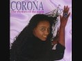 Corona - When I Give My Love
