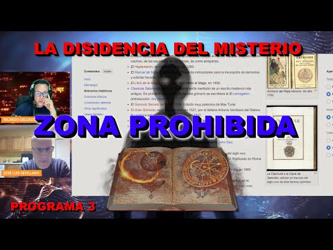 ZONA PROHIBIDA: LA DISIDENCIA DEL MISTERIO - PROGRAMA 3 -