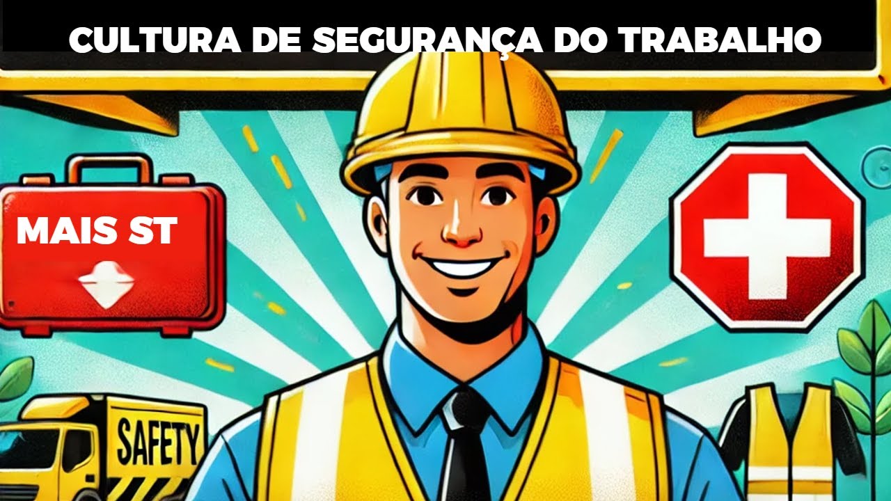 Como a Cultura de Segurança do Trabalho Pode Salvar Vidas e Melhorar a Produtividade!