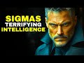 6 Reasons Sigma Male Intelligence Is Truly TERRIFYING!