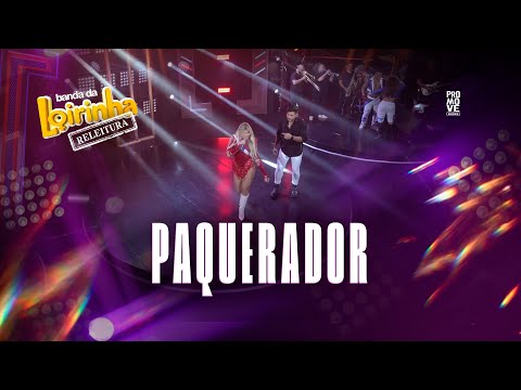 Paquerador - Banda da Loirinha