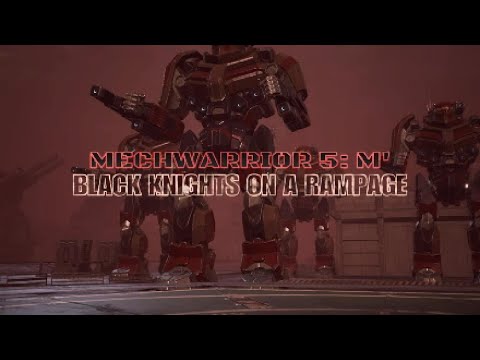 MECHWARRIOR 5: MERCENARIES - Black Knights on a rampage