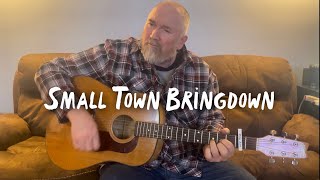 Small Town Bringdown - a Tragically Hip cover.