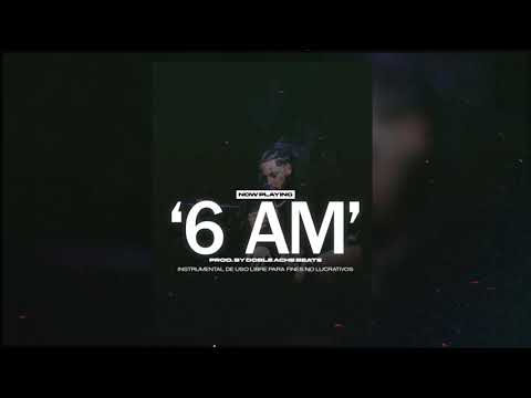 🔥 [FREE] PISTA DE TRAP USO LIBRE - "6 AM" RAP/TRAP BEAT INSTRUMENTAL 2025