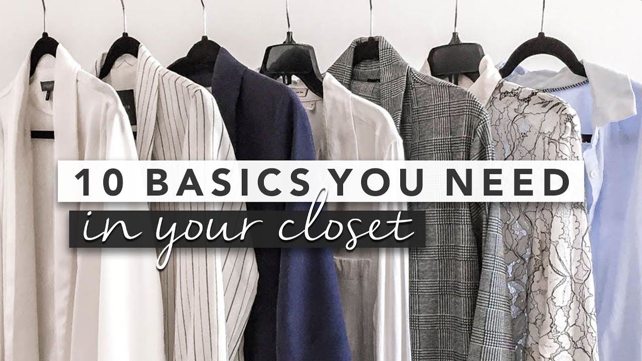 10 Basics You Need in Your Closet for a Capsule Wardrobe | by Erin Elizabeth