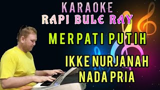 Download lagu MERPATI PUTIH - Ikke Nurjanah | Karaoke | Nada Pria | Lirik mp3