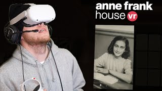 Anne Frank House: VR
