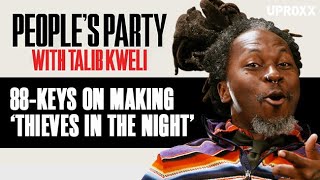 88-Keys Reflects On Creating The Black Star Classic &#39;Thieves In The Night&#39;  | People&#39;s Party Clip