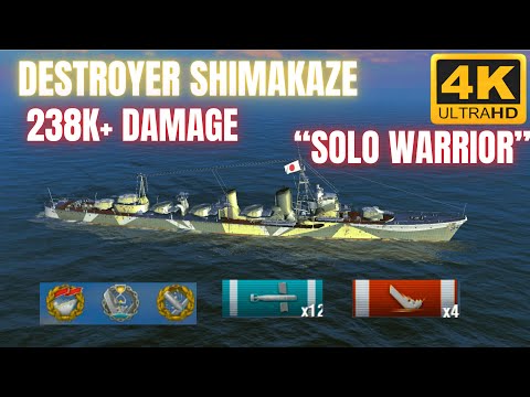 Destroyer Shimakaze: SOLO WARRIOR w/ 238k+ Damage & 4 Ships Destroyed | World of Warships