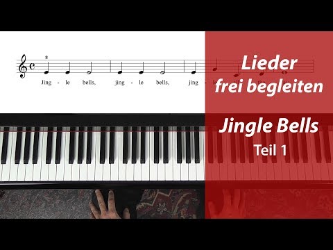 Jingle Bells – Erfinde deine eigene Klavierbegleitung – Teil 1: Vorbereitung – So geht’s!