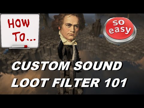 How to add Custom Sounds to your Loot Filter | PoE (New)
