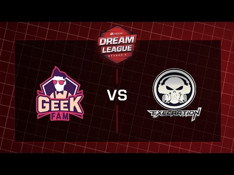 Geek Fam vs Execration - Game 1 - CORSAIR DreamLeague - Season 9