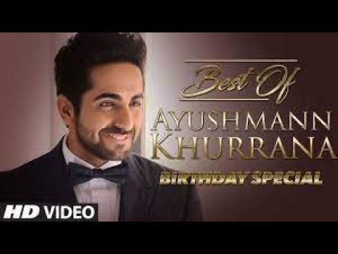 24 Hit songs Of Ayushmann Khurrana - Nazm Nazm, Naina Da Kya Kasoor, Dil Ka Telephone.....